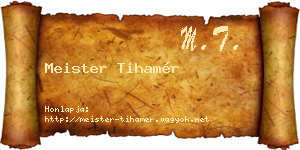 Meister Tihamér névjegykártya